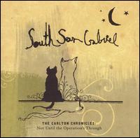 Carlton Chronicles: Not Until the Operation's Through von South San Gabriel