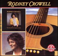 But What Will the Neighbors Think/Rodney Crowell von Rodney Crowell