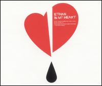 In My Heart von Ethan