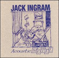 Acoustic Motel von Jack Ingram
