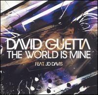 World Is Mine von David Guetta