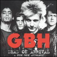 Dead on Arrival: A Punk Rock Anthology von G.B.H.