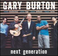 Next Generation von Gary Burton
