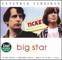 Extended Versions von Big Star