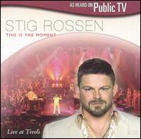 This Is the Moment: Live at Tivoli von Stig Rossen