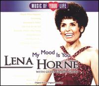 My Mood Is You von Lena Horne