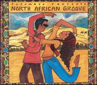 Putumayo Presents: North African Groove von Various Artists