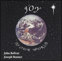 Joy to Our World von John Bolivar