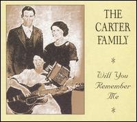 Will You Remember Me von The Carter Family