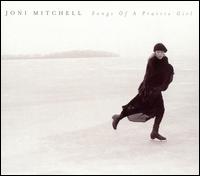Songs of a Prairie Girl von Joni Mitchell