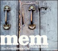I'm From Phunkville von Mem Shannon