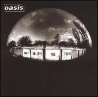 Don't Believe the Truth von Oasis