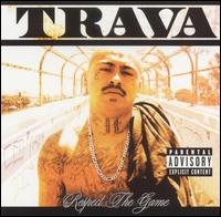 Respect the Game von Trava