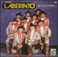 Corridos von Grupo Laberinto