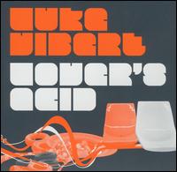 Lover's Acid von Luke Vibert