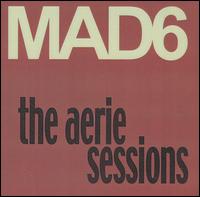 Aerie Sessions von Mad Six