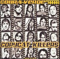 Copycat Killers von Cobra Verde