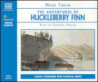 Adventures of Huckleberry Finn [Audiobook] von Garrick Hagon