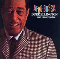 Afro-Bossa von Duke Ellington