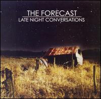 Late Night Conversations von The Forecast