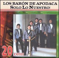 Solo lo Nuestro! von Los Barón de Apodaca