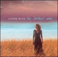 Farthest Wave von Cathie Ryan