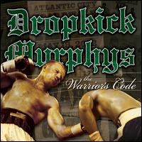 Warrior's Code von Dropkick Murphys