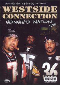 Gangsta Nation Live [DVD] von Westside Connection