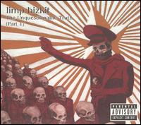 Unquestionable Truth, Pt. 1 von Limp Bizkit