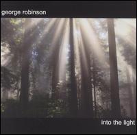 Into the Light von George Robinson