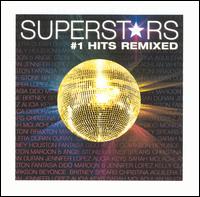 Superstars #1 Hits Remixed von Various Artists