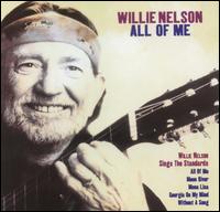 All of Me von Willie Nelson