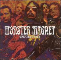 Greatest Hits von Monster Magnet