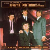Very Best of Wayne Fontana & the Mindbenders von Wayne Fontana and the Mindbenders