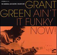 Original Jam Master, Vol. 1: Ain't It Funky Now! von Grant Green