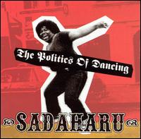 Politics of Dancing von Sadaharu