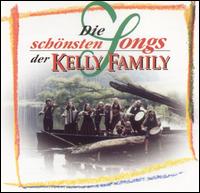 Schonsten Songs der Kelly Family von The Kelly Family