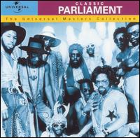 Classic: The Universal Masters Collection von Parliament