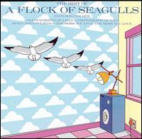 Best of A Flock of Seagulls [Jive] von A Flock of Seagulls