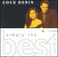 Simply the Best von Cock Robin