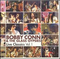 Live Classics, Vol. 1 von Bobby Conn