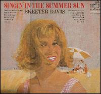 Singin' in the Summer Sun von Skeeter Davis