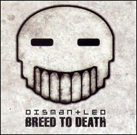 Breed to Death von Dismantled