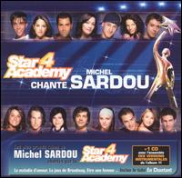 Star Academy 4: Chante Michel Sardou von Star Academy 4