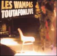 Toutafonlive von Wampas