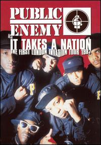 It Takes a Nation: The First London Invasion Tour 1987 [DVD & CD] von Public Enemy