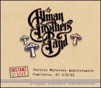 Instant Live: Verizon Wireless Ampitheatre - Charlotte, 8/9/03 von The Allman Brothers Band