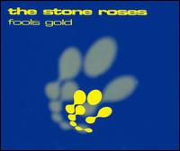 Fools Gold von The Stone Roses