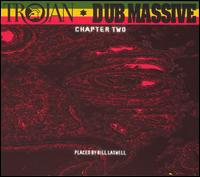 Trojan Dub Massive: Chapter Two von Bill Laswell