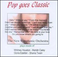 Pop Goes Classic von New Symphonic Orchestra